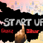 Startup Culture in Bihar: A New Era of Innovation